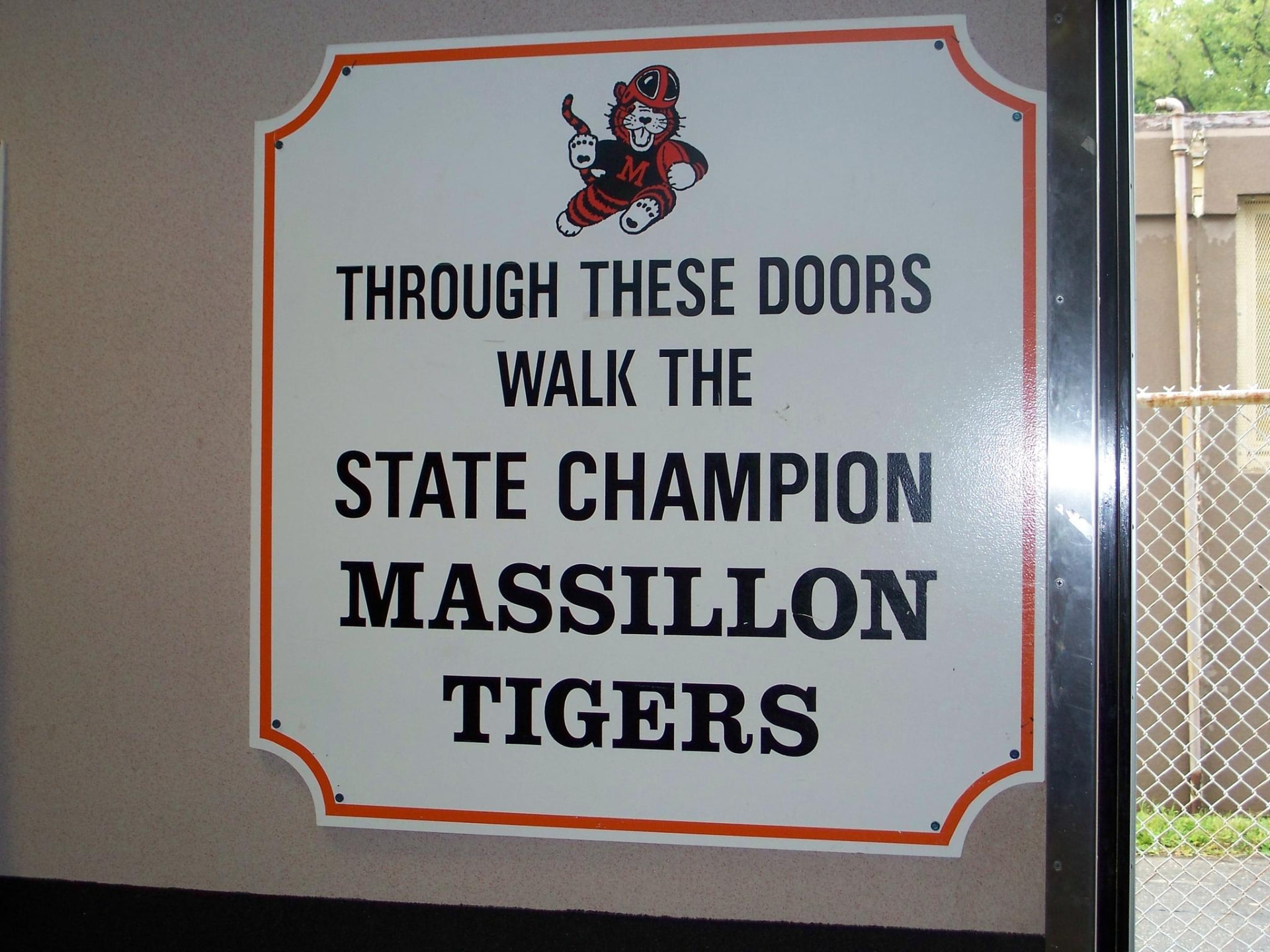 Through these doors walk the state champion Massillon Tigers